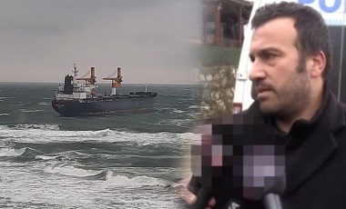 Marmara'daki batan gemi faciasında yeni ayrıntılar... Kayıp kaptanın oğlu konuştu: 'Babam bu gemi batacak diyordu!'