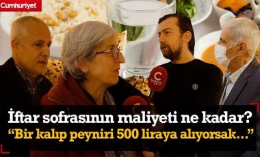 İftar sofrasının maliyeti ne kadar? 