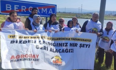 Agrobay işçileri Ankara'ya yürüyor