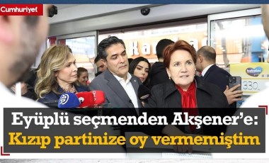 Eyüplü seçmenden Meral Akşener'e: Genel seçimde kızıp partinize oy vermemiştim...