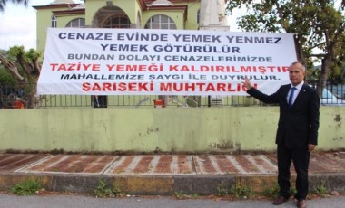 'Cenaze evinde yemek yenmez' diyen muhtar, ilk icraat olarak cenaze yemeğini kaldırdı