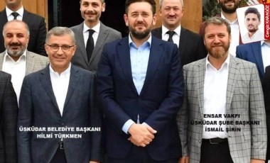 İhaleler Ensar’a akmış: Seçim öncesinde AKP’de olan Üsküdar Belediyesi’nden yandaşa milyonluk imzalar