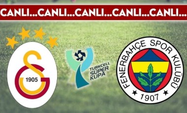 CANLI ANLATIM: Galatasaray 1-0 Fenerbahçe