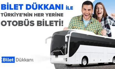 Bilet Dükkanı ile Türkiye'nin Her Yerine Otobüs Bileti!