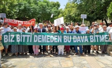 Akbelen davasında talepler reddedildi