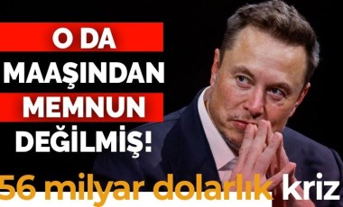 56 milyar dolarlık kriz: Musk, onaylanmazsa Tesla'dan ayrılabilir