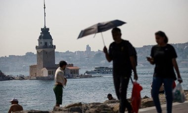 AKOM’dan İstanbul için sıcak hava ve nem uyarısı: Öğle saatlerine dikkat!