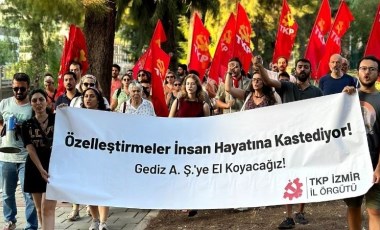 TKP İzmir'den Gediz A. Ş. önünde eylem: El konmalıdır!