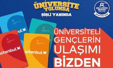 Şişli Belediyesi’nden üniversite öğrencilerine ulaşım desteği