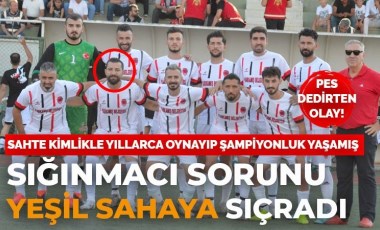 Suriyeli sığınmacı farklı kimlikle lisans çıkardı... Gaziantep ekibinin şampiyonluğu alındı