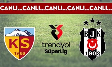 CANLI YAYIN: Kayserispor 0-1 Beşiktaş CANLI ANLATIM - 2024-2025 sezonu Süper Lig 7. hafta mücadelesi