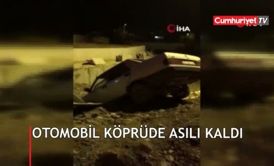 Otomobil köprüde asılı kaldı (22.01.2019)