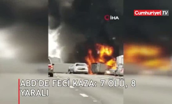 ABD’de feci kaza: 7 ölü, 8 yaralı