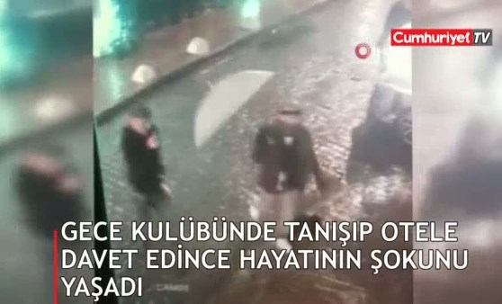 Gece kulübünde tanışıp otele davet edince hayatının şokunu yaşadı