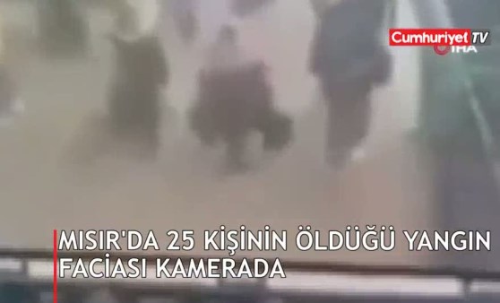 25 kişinin öldüğü facia kamerada