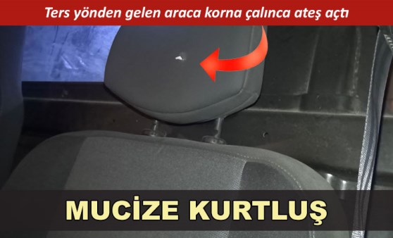 Trafik tartışmasında kurşundan mucize kurtuluş