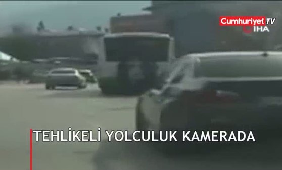 Tehlikeli yolculuk kamerada