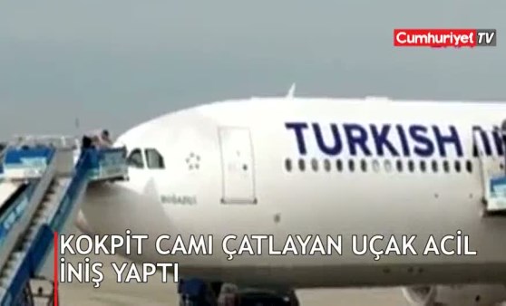 THY uçağının camı çatladı