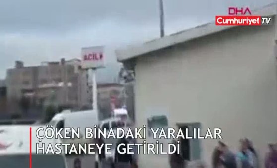 Çöken binadaki yaralılar hastaneye getirildi