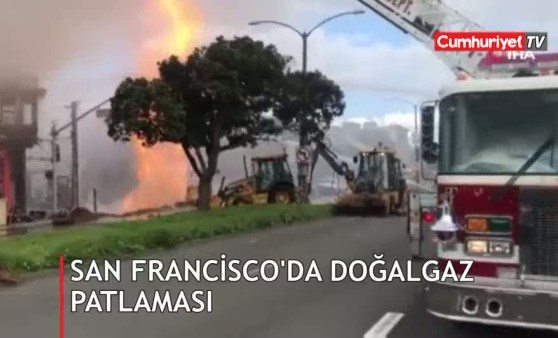 San Francisco’da doğalgaz patlaması