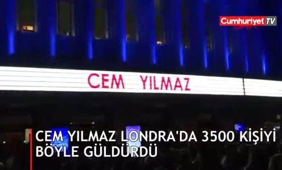 Cem Yılmaz Londra'da 3500 kişiyi böyle güldürdü