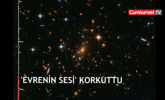 NASA yayınladı, dinleyenler korktu! İşte evrenin sesi