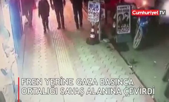 Fren yerine gaza basınca ortalığı savaş alanına çevirdi