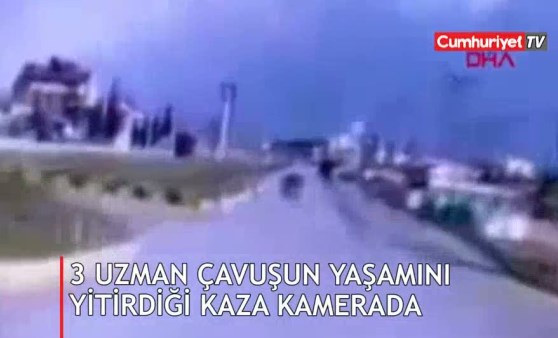 3 uzman çavuşun yaşamını yitirdiği kaza anı araç kamerasında