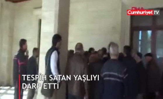 Tespih satan yaşlıyı darp etti