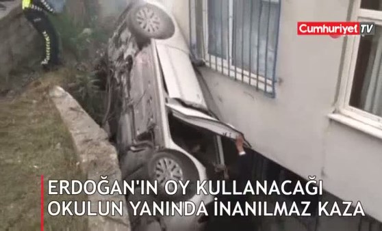 Erdoğan’ın oy kullanacağı okulun yanında inanılmaz kaza