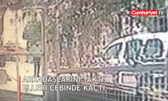 Arkadaşlarını yaktı, elleri cebinde kaçtı