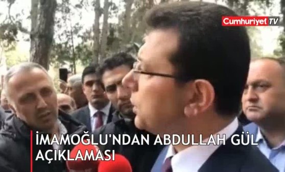 İmamoğlu'ndan Abdullah Gül açıklaması