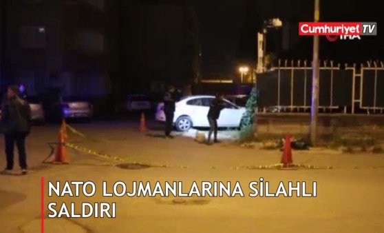 İzmir'de NATO lojmanlarına silahlı saldırı