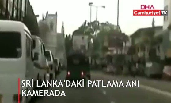 Sri Lanka'daki patlama anı kamerada