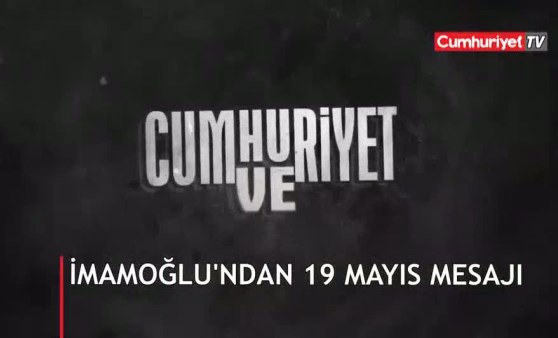 Ekrem İmamoğlu’ndan 19 Mayıs paylaşımı (19.05.2019)(Video Haber)