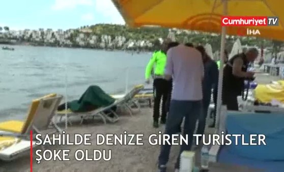 Bodrum sahilinde şoke eden olay!