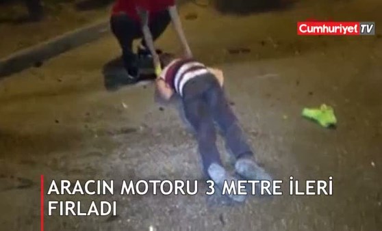 Korkunç kaza: Aracın motoru 3 metre ileriye fırladı