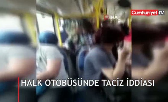 Halk otobüsünde taciz dayağı! 