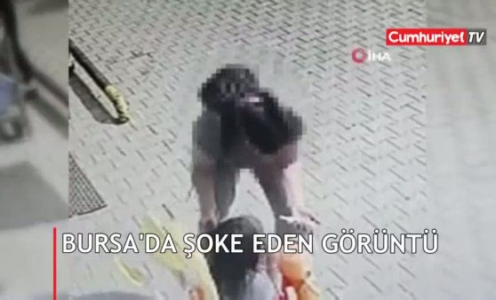 Bursa'da şok eden görüntü... 3 yaşındaki kıza ilaç dayağı kamerada