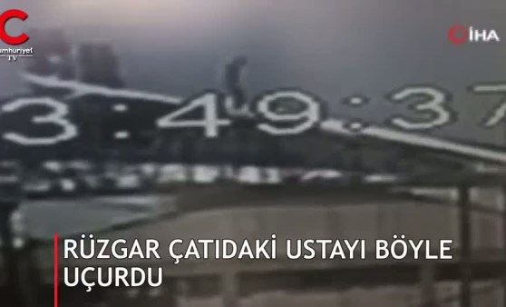 Rüzgar çatıda çalışma yapan ustayı böyle uçurdu!