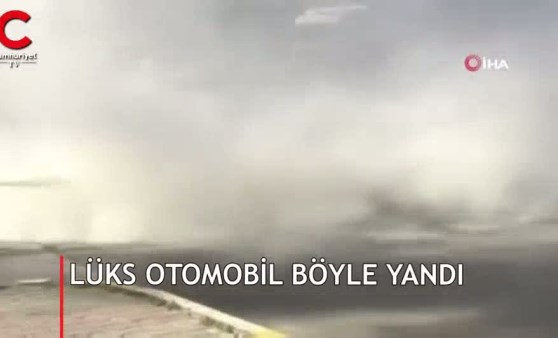 Seyir halindeki lüks araç böyle yandı