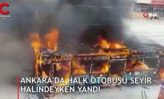 Ankara'da korku dolu anlar! Alev topuna döndü