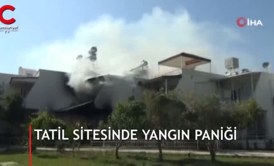 Tatil sitesinde yangın paniği!