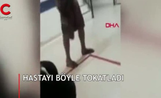 Sağlık çalışanı, hastayı böyle tokatladı