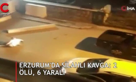 Erzurum'da silahlı kavga: 2 ölü, 6 yaralı