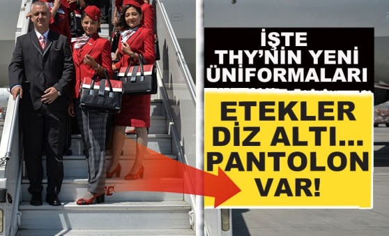 İşte THY'nin yeni üniformaları: Etekler diz altı, pantolon var