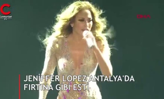 Jeniffer Lopez Antalya'da fırtına gibi esti (07.08.2019)(Video Haber) (07.08.2019)(Video Haber)