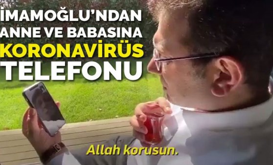 Ekrem İmamoğlu'ndan anne ve babasına 'koronavirüs' telefonu