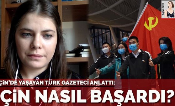 Çin’de yaşayan Türk gazeteci Sıdal Utkucu son durumu anlattı: Çin nasıl başardı?