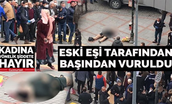 Eski eşi tarafından sokak ortasında başından vuruldu